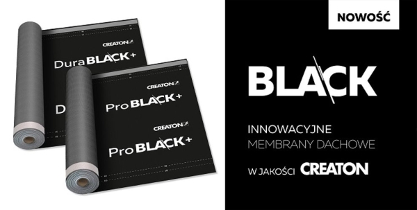 NOWOŚĆ: Innowacyjne membrany dachowe BLACK w jakości CREATON - INFBusiness