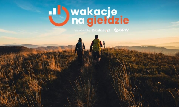 &quot;Wakacje na giełdzie&quot;. Poznaj zasady inwestycyjnej rozgrywki Bankier.pl i GPW o wartościowe nagrody