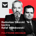 Podcast „Polityczne Michałki”. Migracja zdominowała rocznicę wyborów